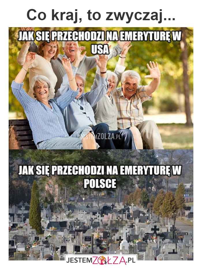 Co kraj, to zwyczaj...