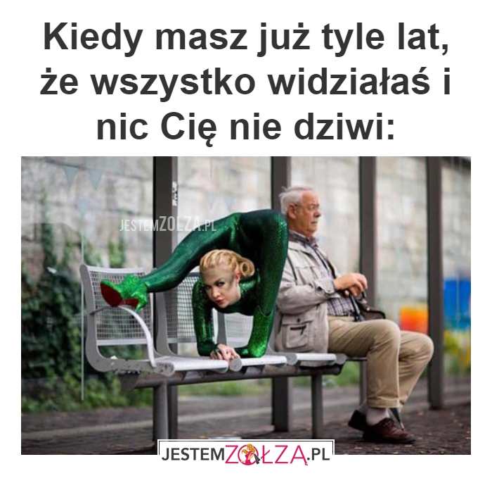 Kiedy masz już 