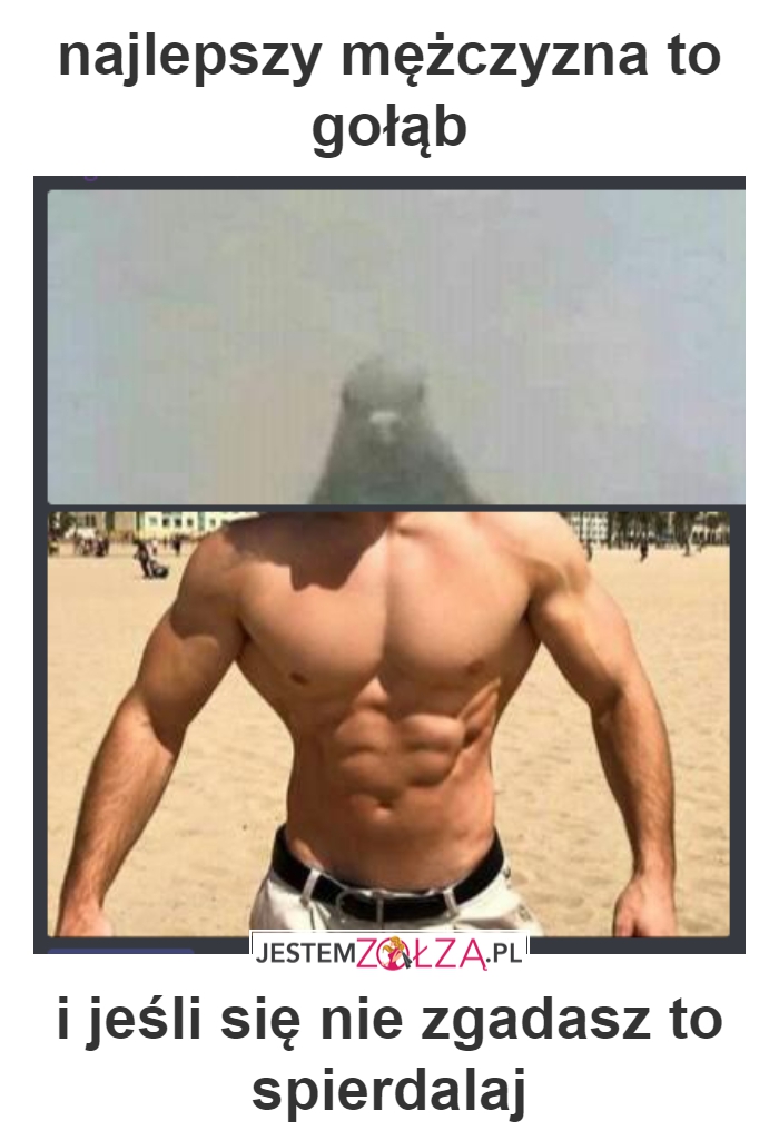 najlepszy mężczyzna to