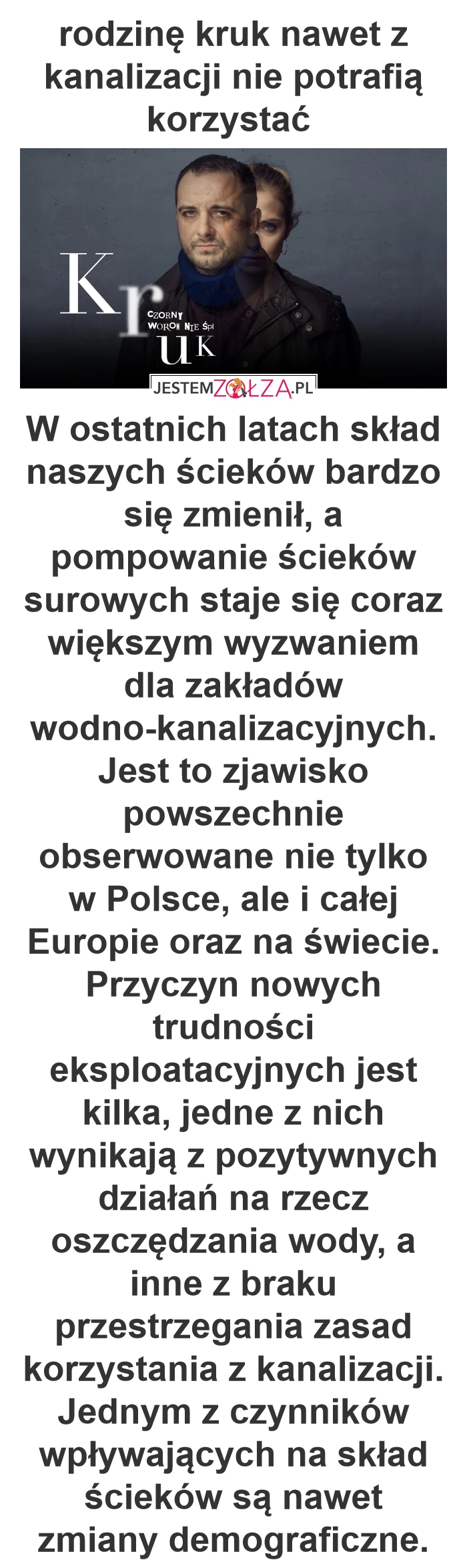 rodzinę kruk nawet z kanalizacji nie potrafią korzystać  z wabrzycha 