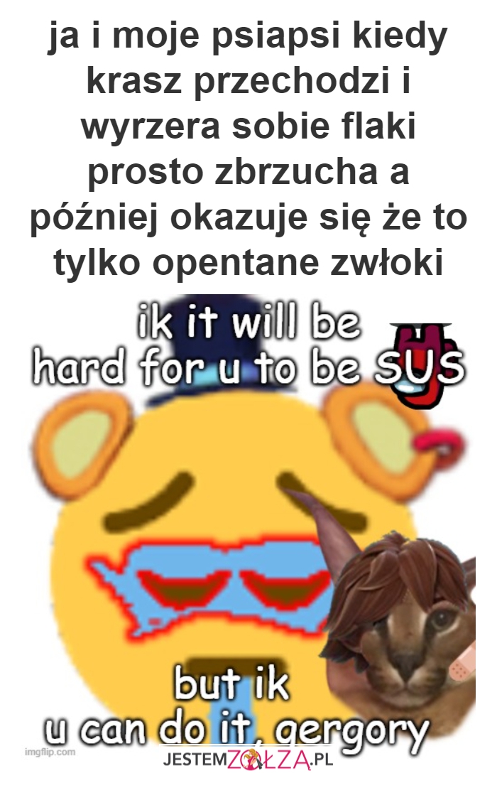 ja i moja psiapsiółeczka!!!!!! nIjEzNaSZ Nue OCEnaJ!!1!!!1!!!! mam DEPREszyn