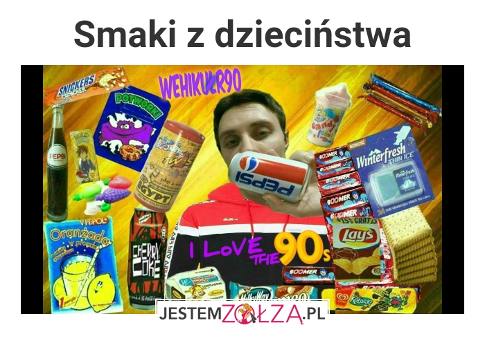 Slodycze z lat 90 tych iblat 2000