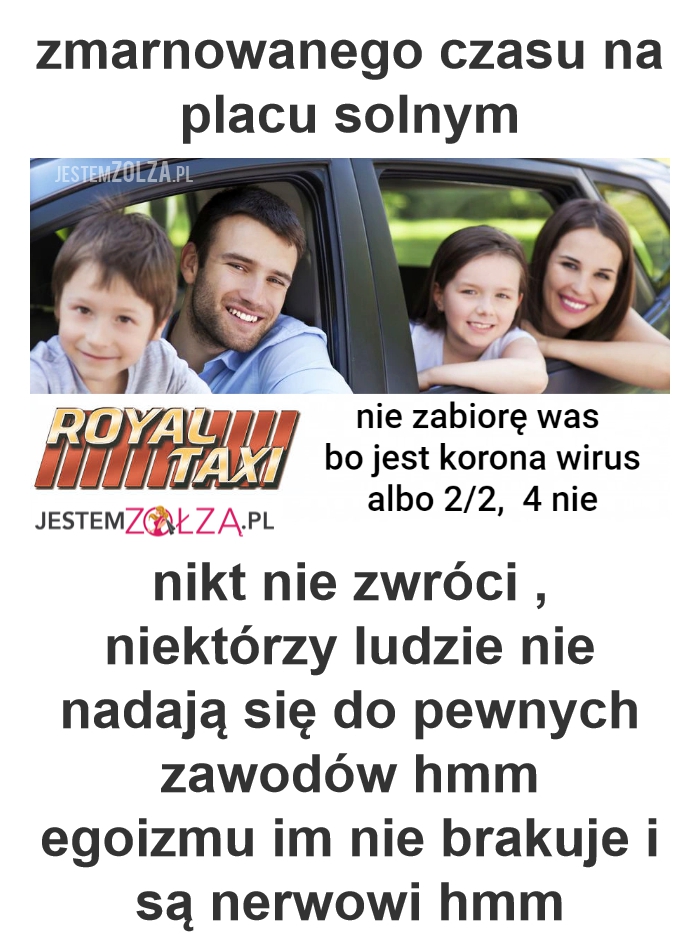 Royal Taxi Wrocław  jak on lubi obraża ludzi