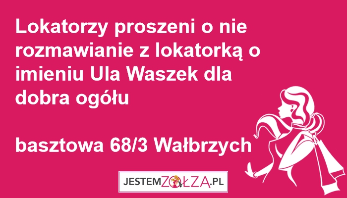 Lokatorzy proszeni o nie rozmawianie z lokatorką o imieniu Ula Waszek dla dobra ogółu 